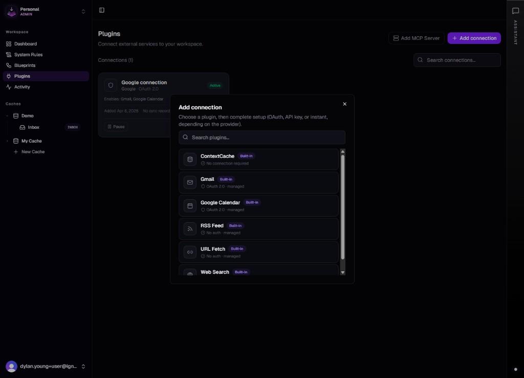 Plugins hub: connections list and Add connection modal with searchable built-in plugins (ContextCache, Gmail, Google Calendar, RSS, URL Fetch, Web Search).